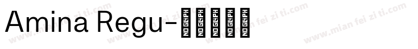 Amina Regu字体转换